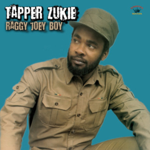 Tapper Zukie – Raggy Joey Boy