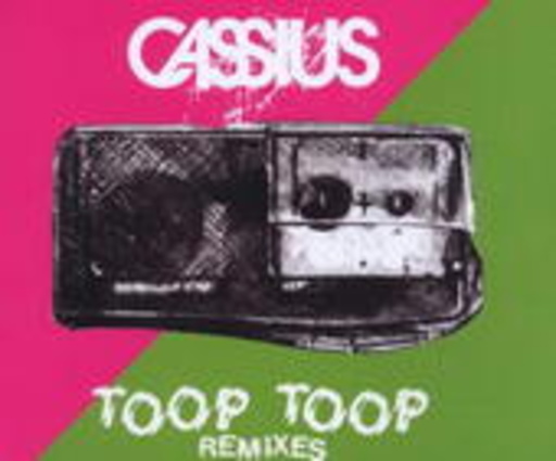 Cassius – Toop Toop