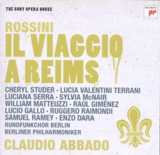 Claudio Abbado – Il Viaggio A Reims (Sony Opera House)