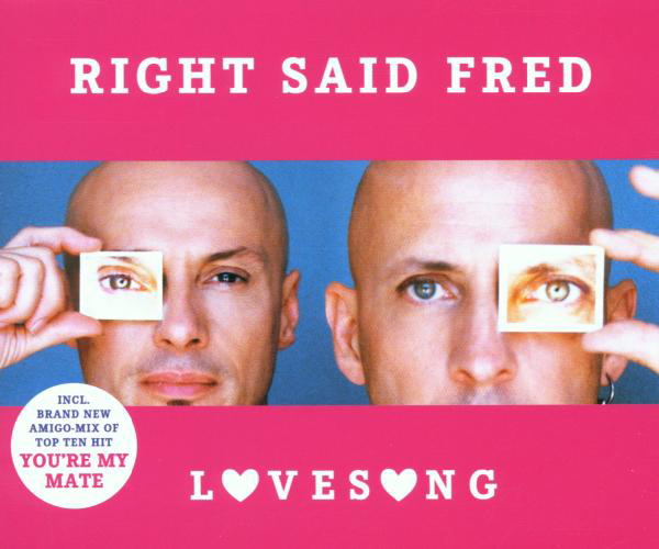 Right Said Fred – Lovesong