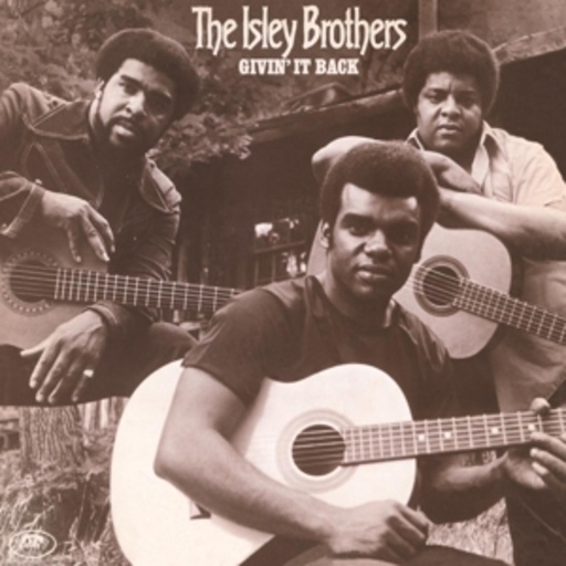 Isley Brothers – Givin' It Back