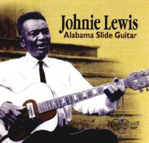 Johnnie Lewis – Alabama Slide Guitar