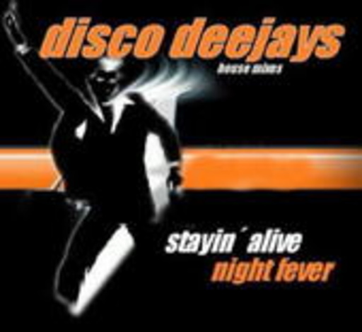 Disco Deejays – Stayin' Alive/Night Fever