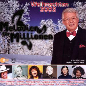 Diverse – Melodien für Millionen - Weihnachten 2002 präsentiert von Dieter Thomas Heck