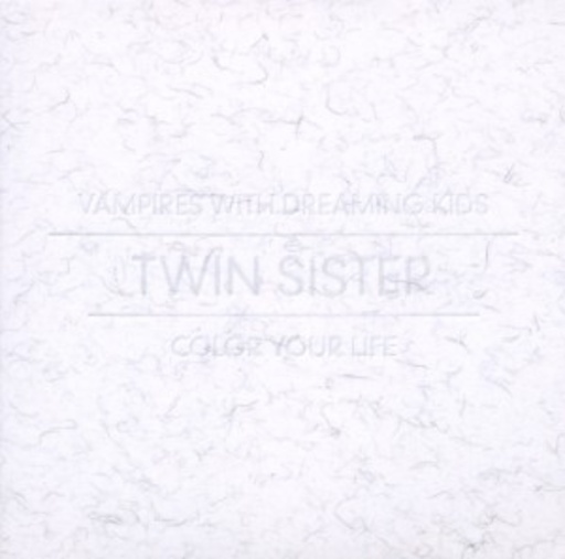 Twin Sister – Vampires With Dreaming Kids EP