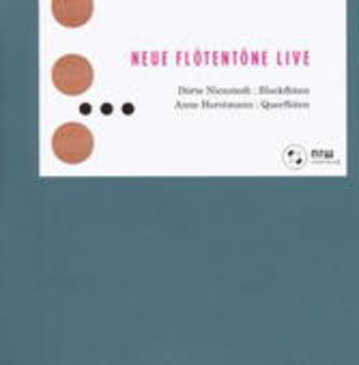 Neue Flötentöne – Neue Flötentöne Live