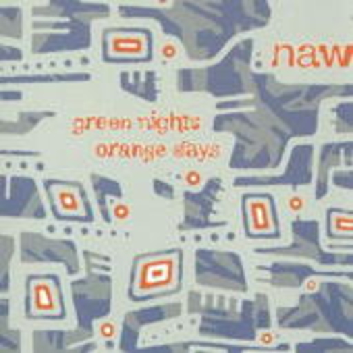 Naw – Green Nights Orange Days