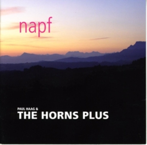 Paul Haag & The Horns Plus – Napf