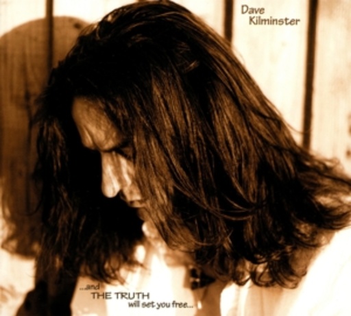 Dave Kilminster – ... And The Truth Will Set You Free...