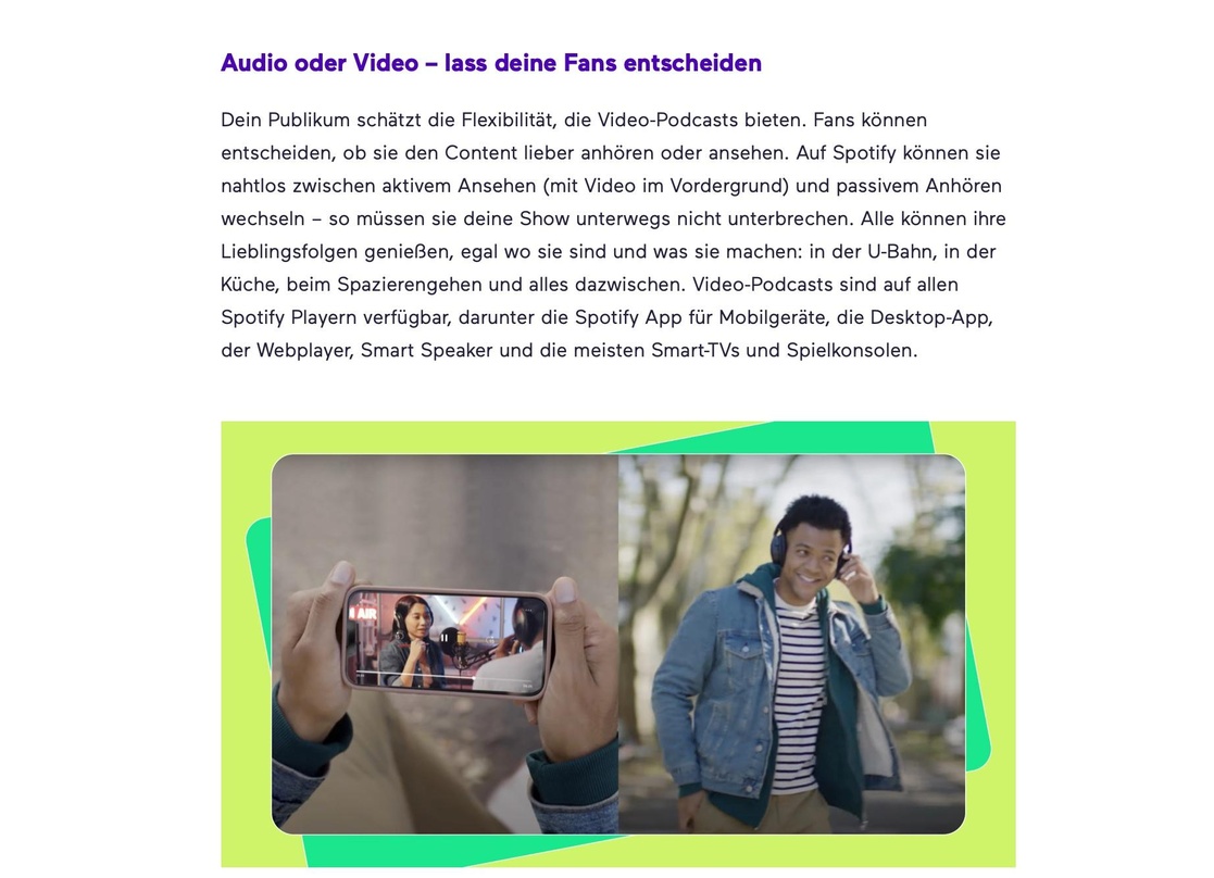 Können zwischen aktivem Ansehen und passivem Anhören wechseln: die Fans von Video-Podcasts