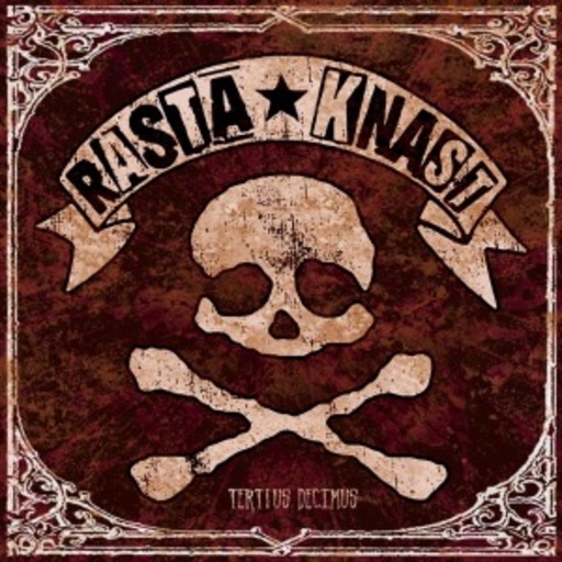 Rasta Knast – Tertius Decimus