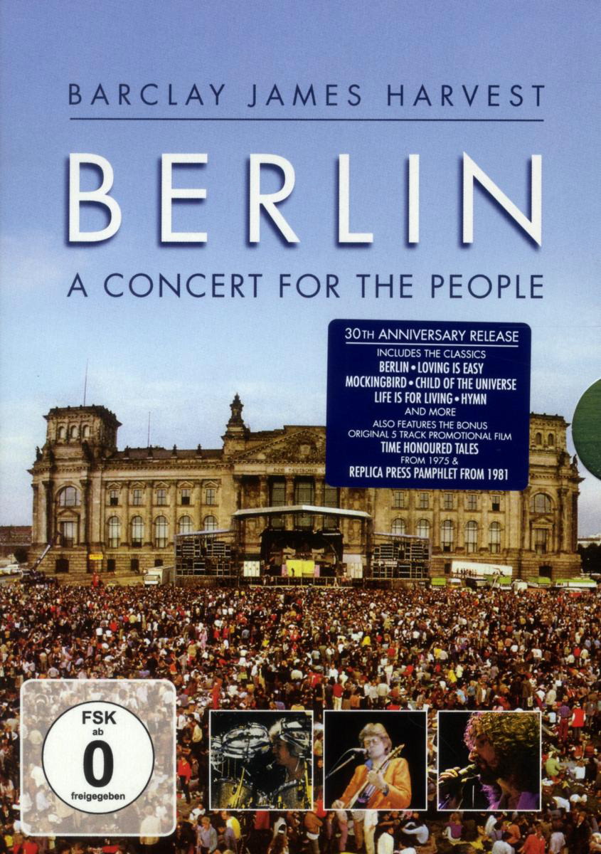 Barclay James Harvest – Berlin - A Concert For The People