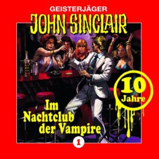 John Sinclair – Folge 1 - Im Nachtclub der Vampire