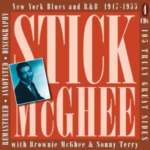 Stick McGhee – New York Blues & R&B 1947-55