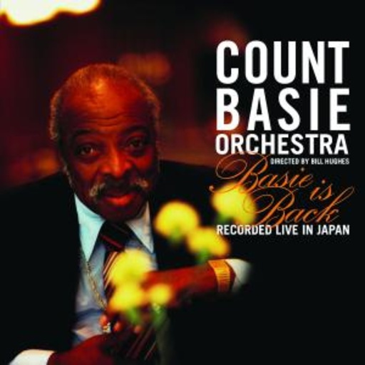 Count Basie Orchestra – Basie Is Back - Live In Japan