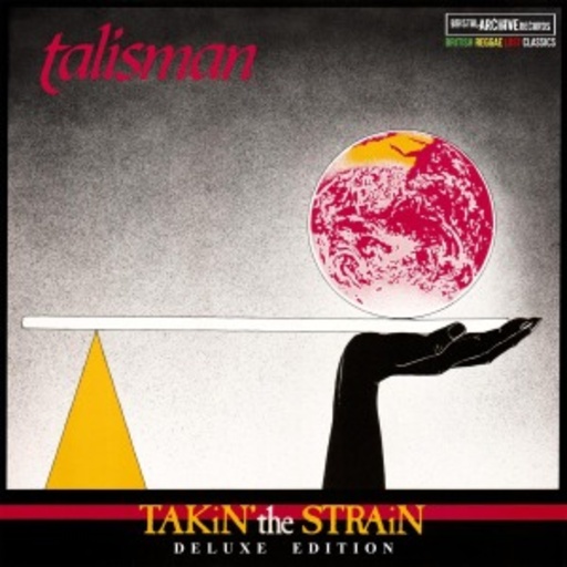Talisman – Takin' The Strain