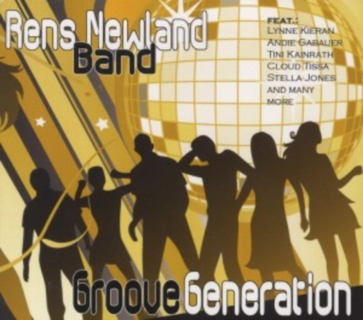 Rens Newland Band – Groove Generation