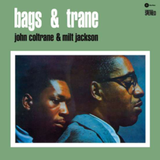 John Coltrane & Milt Jackson – Bags & Trane