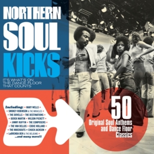 Diverse – Nothern Soul Kicks - It's What's On The Dance Floor That Counts