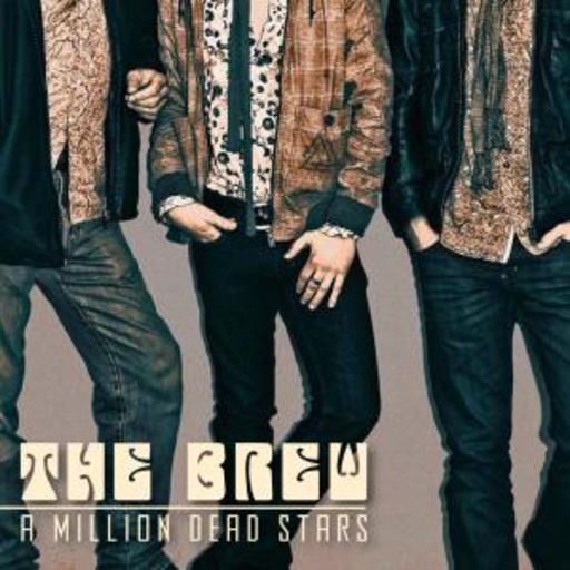 The Brew – A Million Dead Stars