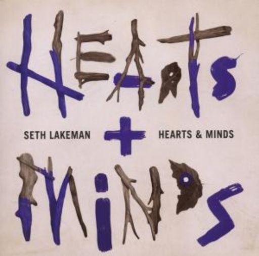 Seth Lakeman – Hearts & Minds