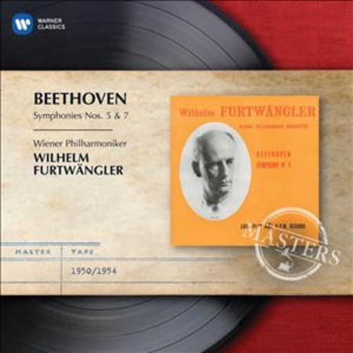 Wilhelm Furtwängler – Symphonies Nos. 5 & 7