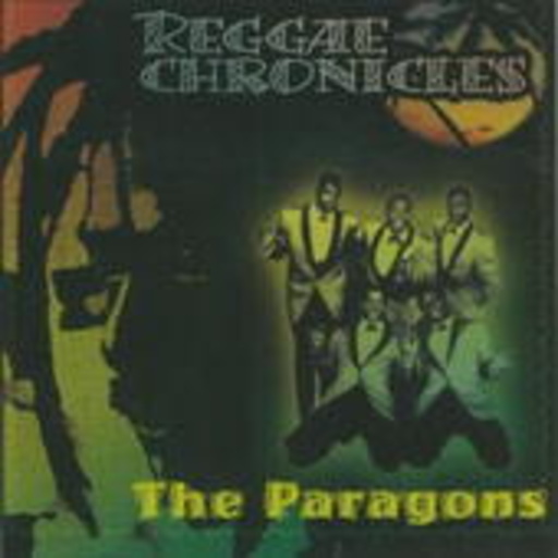 Paragons – Reggae Chronicles