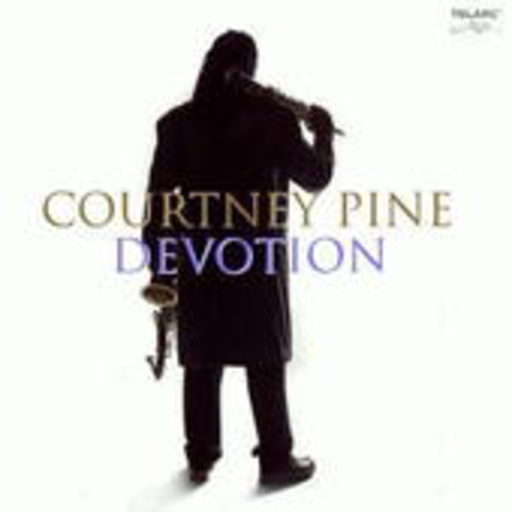 Courtney Pine – Devotion