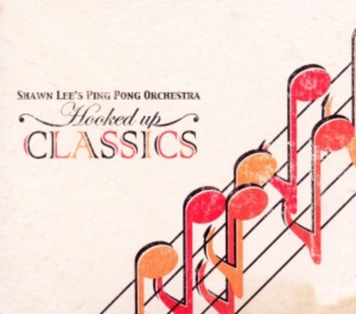 Shawn Lee's Ping Pong Orchestra – Hooked Up Classics