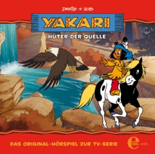 Diverse – Yakari - Hüter der Quelle - Das Original-Hörspiel zur TV-Serie