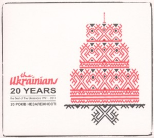 The Ukrainians – 20 Years - Best Of