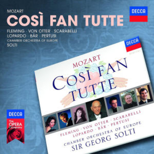 Sir Georg Solti – Cosi Fan Tutte