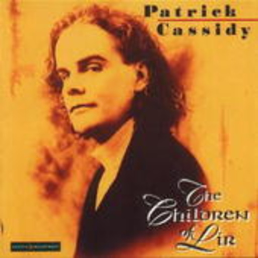 Patrick Cassidy – The Children Of Lir