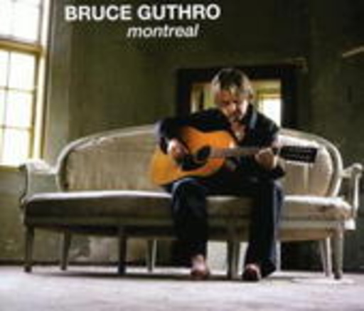 Bruce Guthro – Montreal