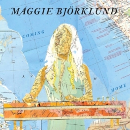 Maggie Björklund – Coming Home