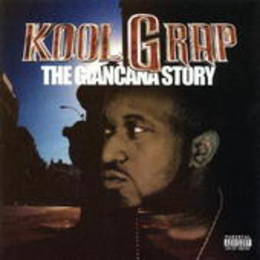 Kool G Rap – The Giancana Story
