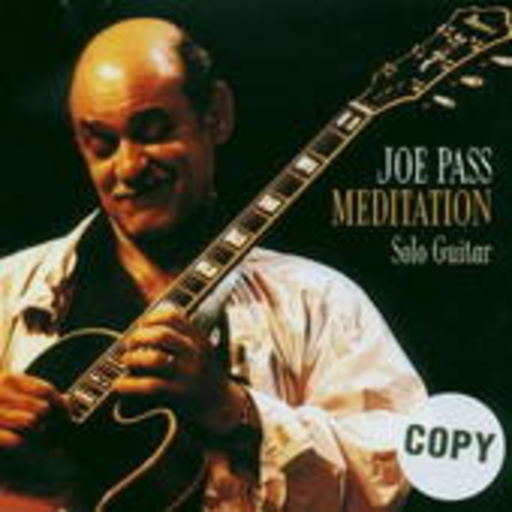 Joe Pass – Meditation