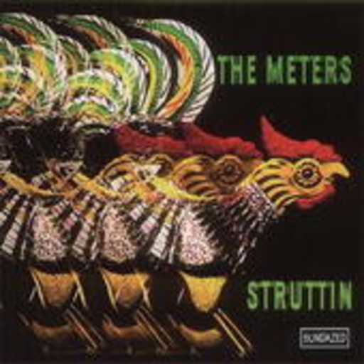The Meters – Struttin'