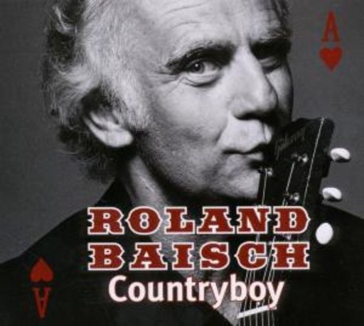Roland Baisch – Countryboy