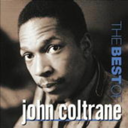 John Coltrane – The Best Of John Coltrane