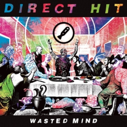 Direct Hit – Wasted Mind