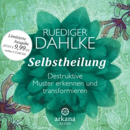 Ruediger Dahlke – Selbstheilung