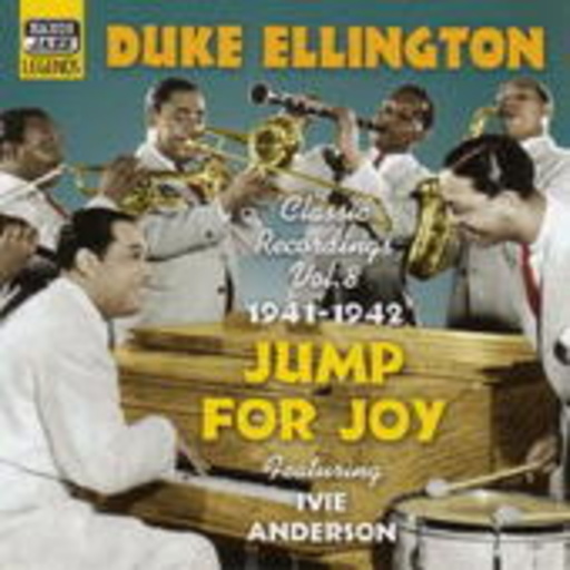 Duke Ellington – Jump For Joy (Classic Recordings Vol. 8)