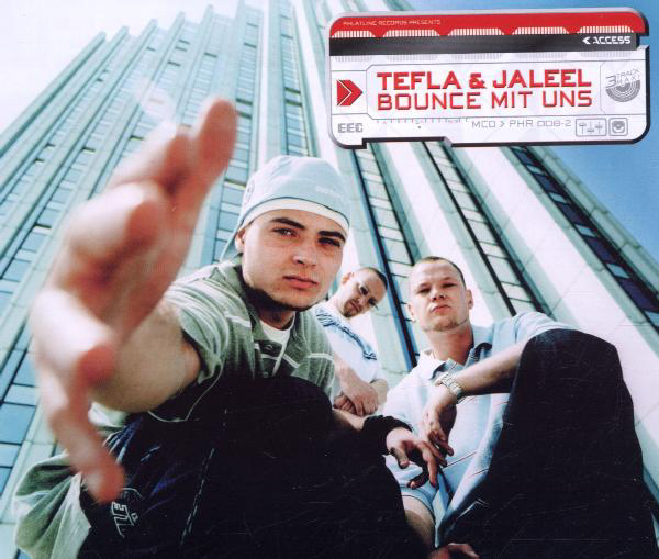 Tefla & Jaleel – Bounce mit uns/Wir sind Rap