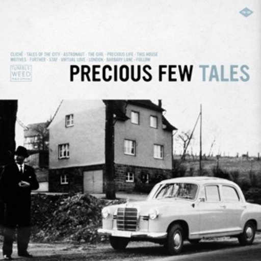 Precious Few – Tales