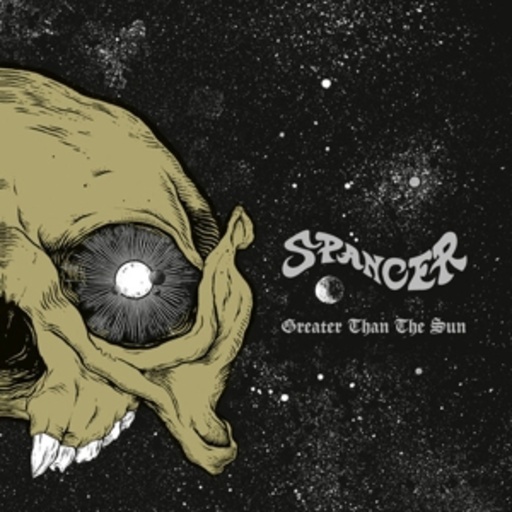 Spancer – Greater Than The Sun