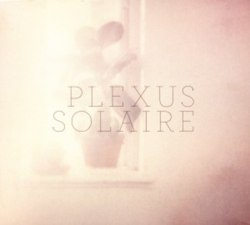 Plexus Solaire – Plexus Solaire (Best Of 2003-2010)