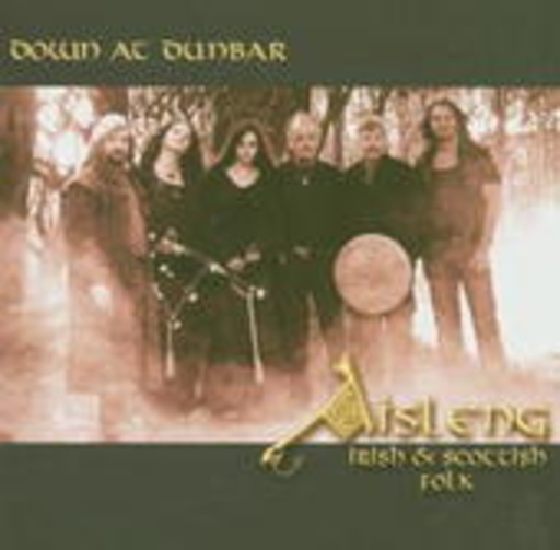 Aisleng – Down At Dunbar