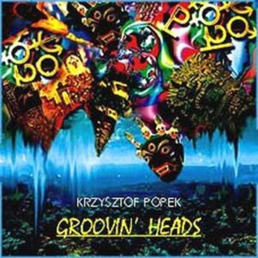 Krzysztof Popek – Groovin' Hrads