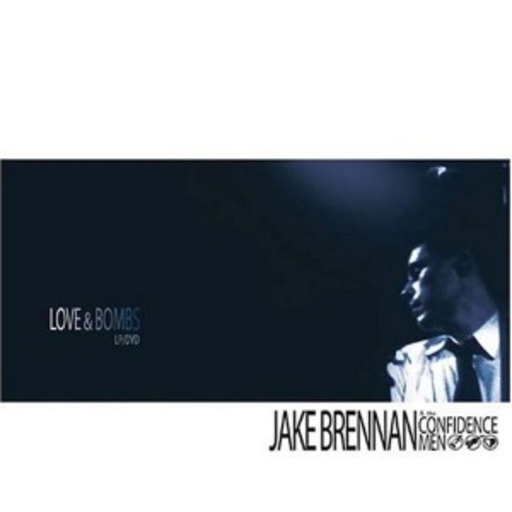 Jake Brennan – Love & Bombs